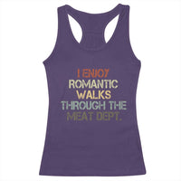 Funny BBQ Grilling Racerback Tank Top I Enjoy Romantic Walks Through The Meat Dept