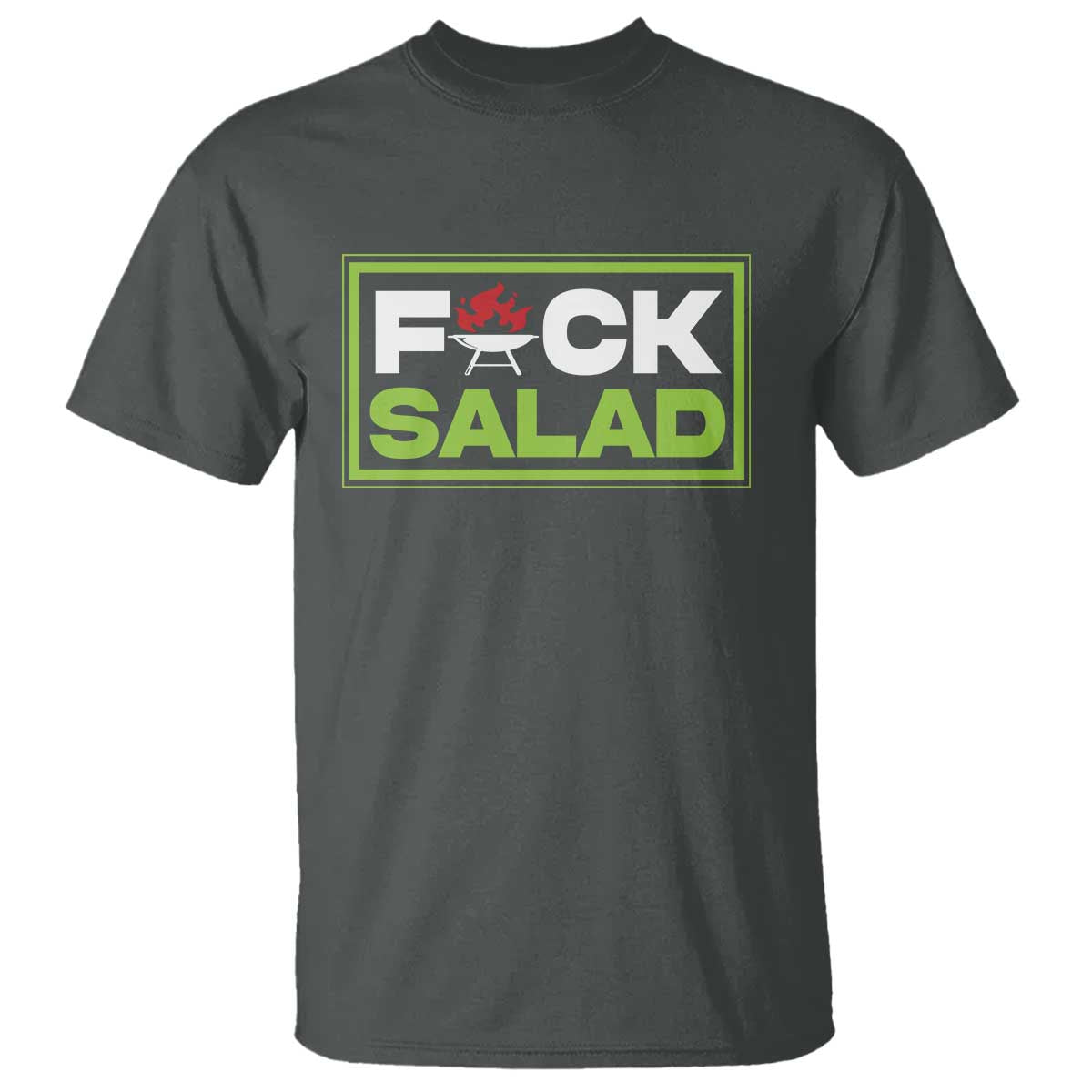 Funny BBQ Lover T Shirt Fxxk Salad Anti Vegan Jokes - Wonder Print Shop