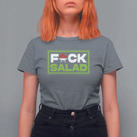 Funny BBQ Lover T Shirt For Women Fxxk Salad Anti Vegan Jokes - Wonder Print Shop