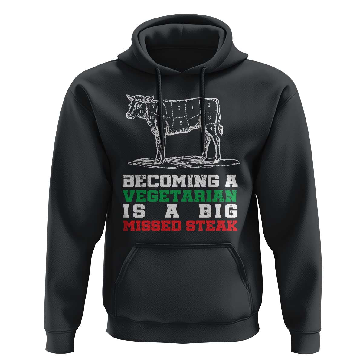 Vegetarian Jokes Hoodie Becoming A Vegetarian Is A Big Missed Steak