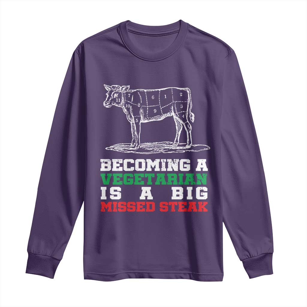 Vegetarian Jokes Long Sleeve Shirt Becoming A Vegetarian Is A Big Missed Steak