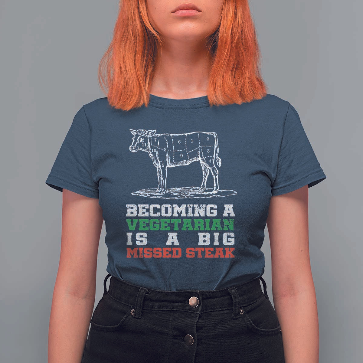 Vegetarian Jokes T Shirt For Women Becoming A Vegetarian Is A Big Missed Steak - Wonder Print Shop