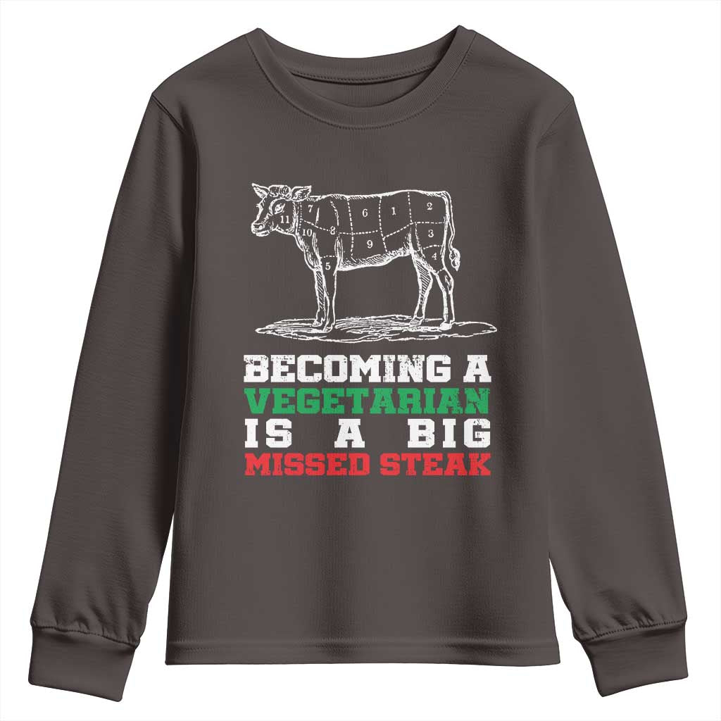 Vegetarian Jokes Youth Sweatshirt Becoming A Vegetarian Is A Big Missed Steak