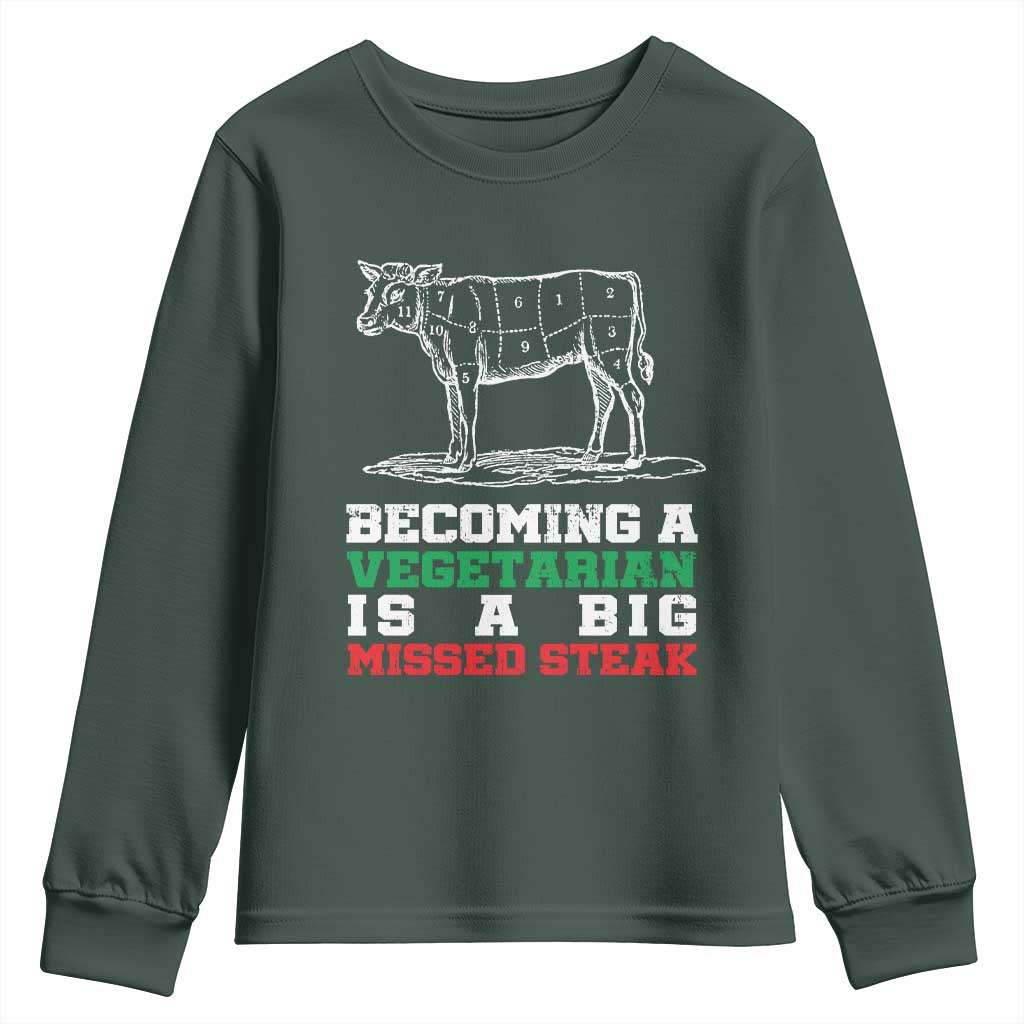 Vegetarian Jokes Youth Sweatshirt Becoming A Vegetarian Is A Big Missed Steak