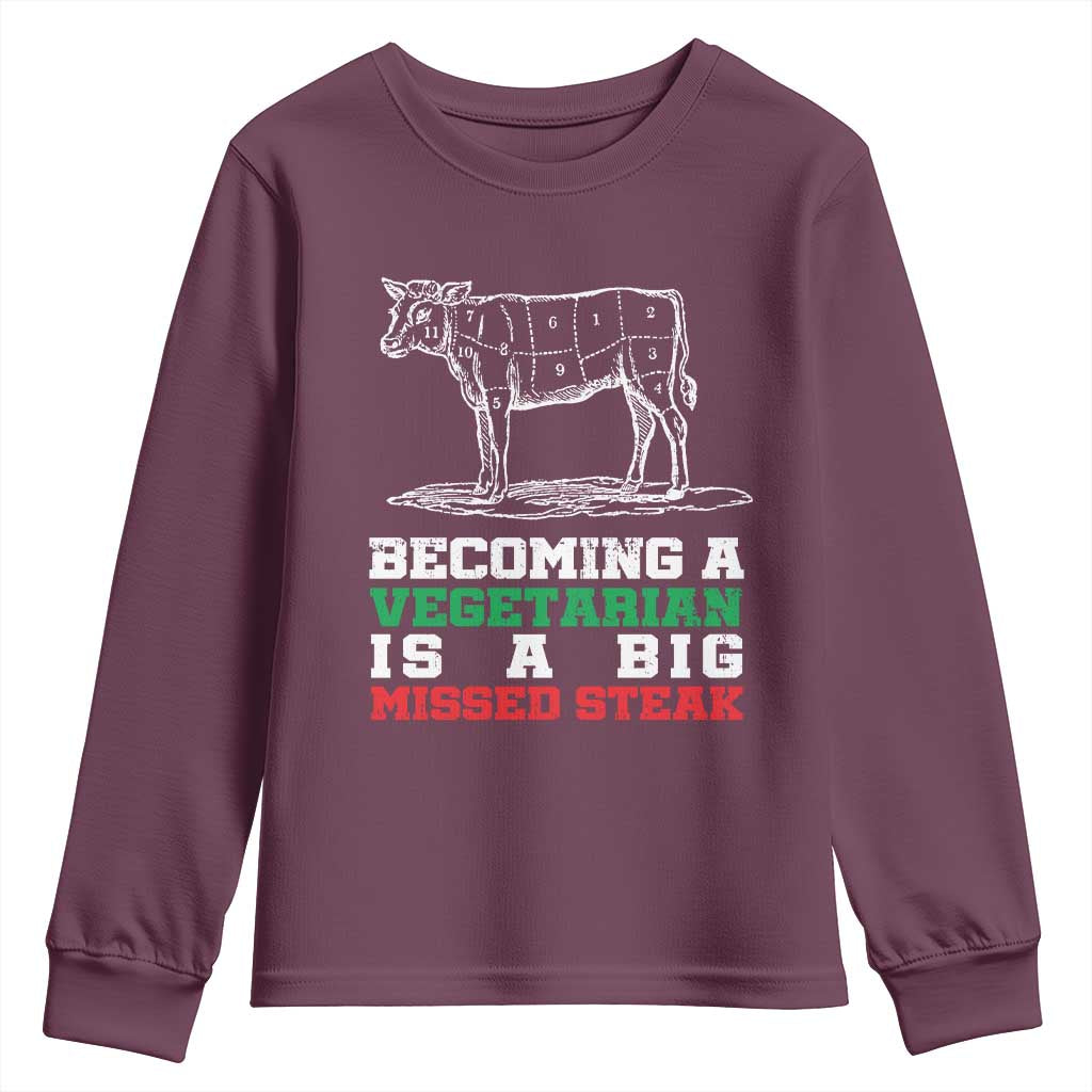 Vegetarian Jokes Youth Sweatshirt Becoming A Vegetarian Is A Big Missed Steak