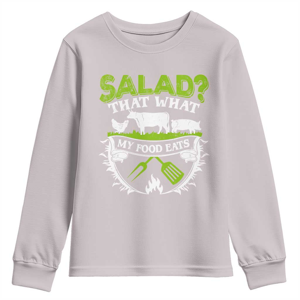 Funny BBQ Lover Youth Sweatshirt Salad That's What My Food Eats Anti Vegan Jokes