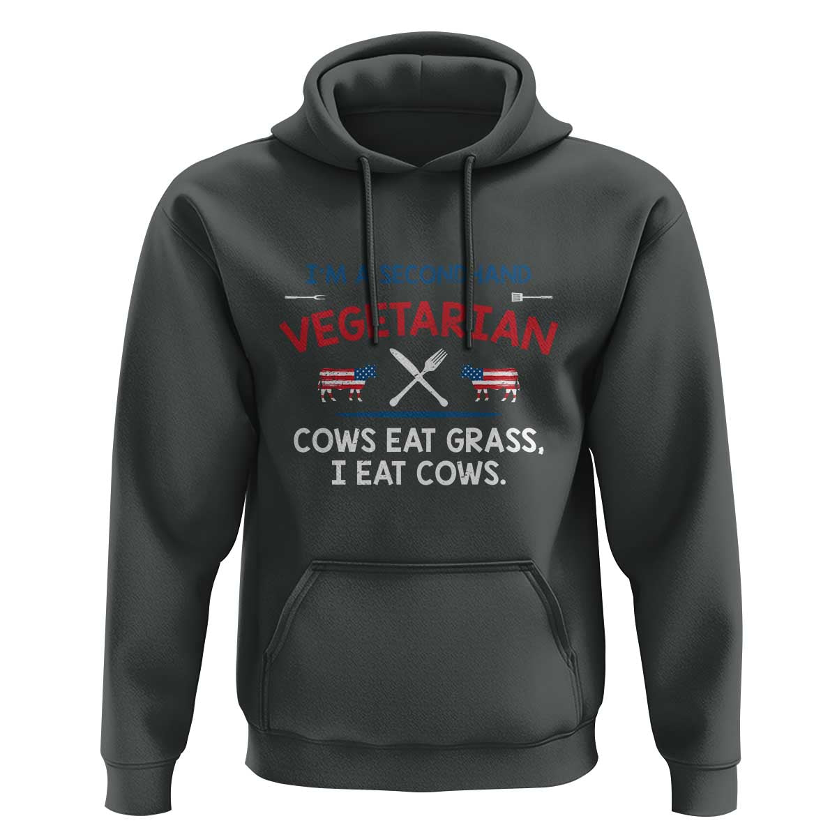 Funny BBQ Lover Hoodie Cow Eat Grass I Eat Cow Anti Vegan Jokes
