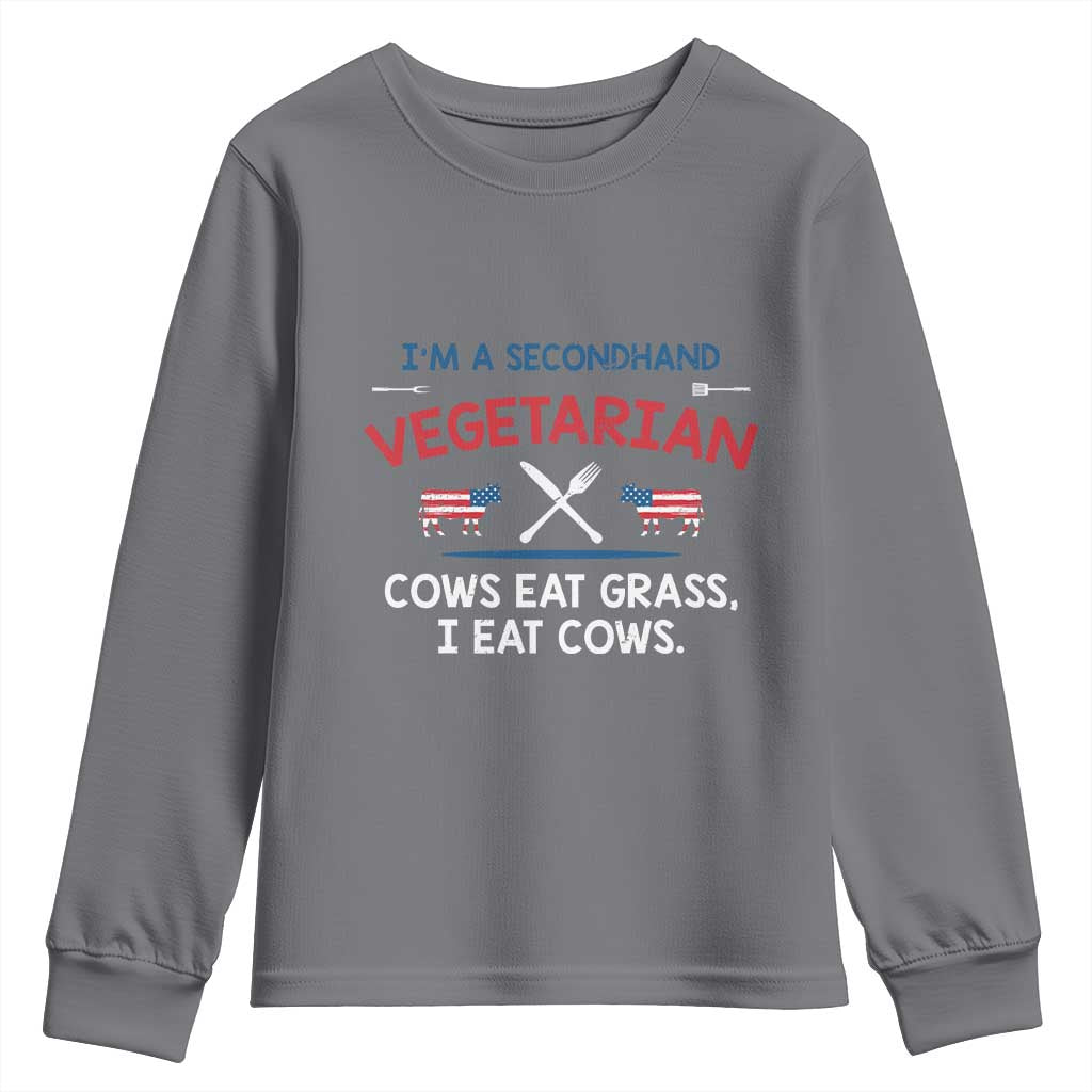 Funny BBQ Lover Youth Sweatshirt Cow Eat Grass I Eat Cow Anti Vegan Jokes