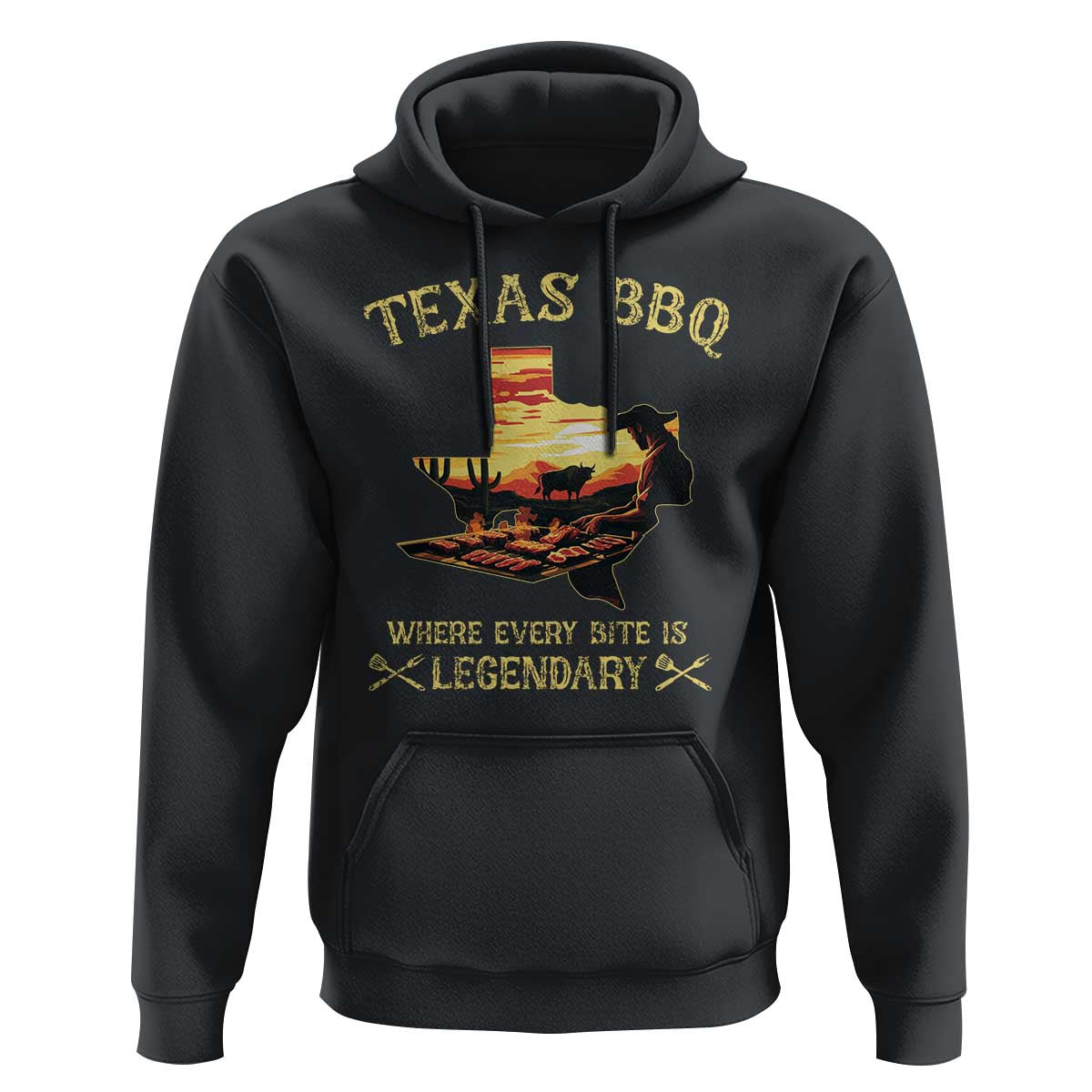 Texas BBQ Lover Hoodie Where Every Bite Is Legendary Cowboy Grilling Pitmaster