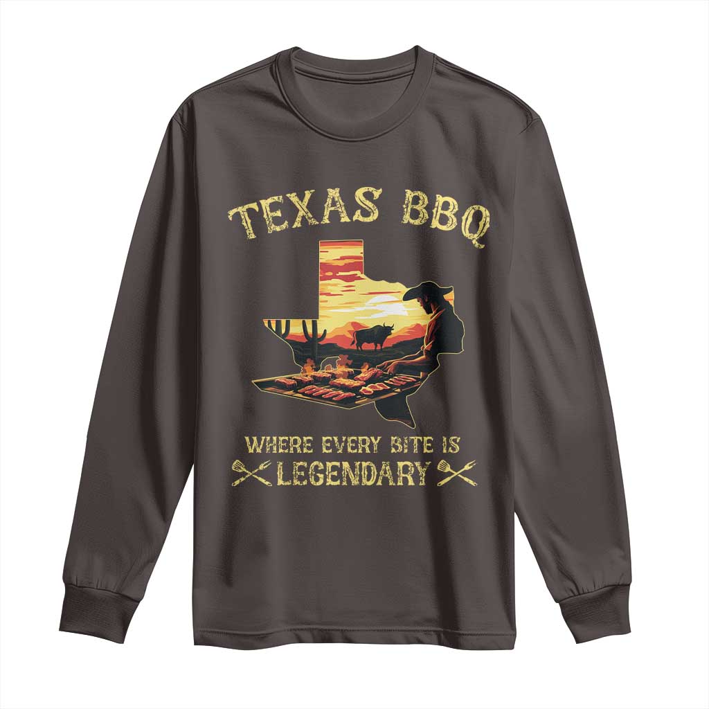 Texas BBQ Lover Long Sleeve Shirt Where Every Bite Is Legendary Cowboy Grilling Pitmaster