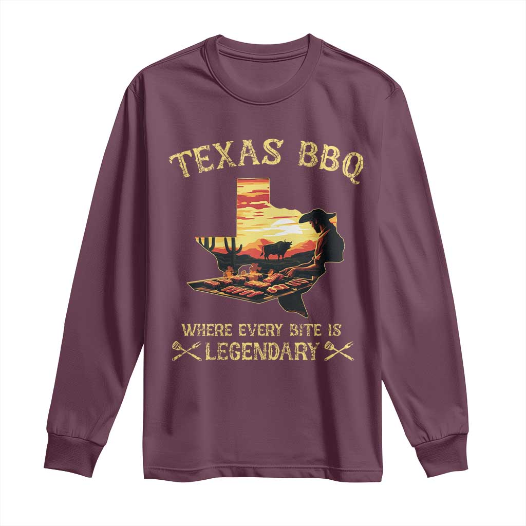 Texas BBQ Lover Long Sleeve Shirt Where Every Bite Is Legendary Cowboy Grilling Pitmaster