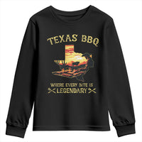 Texas BBQ Lover Youth Sweatshirt Where Every Bite Is Legendary Cowboy Grilling Pitmaster