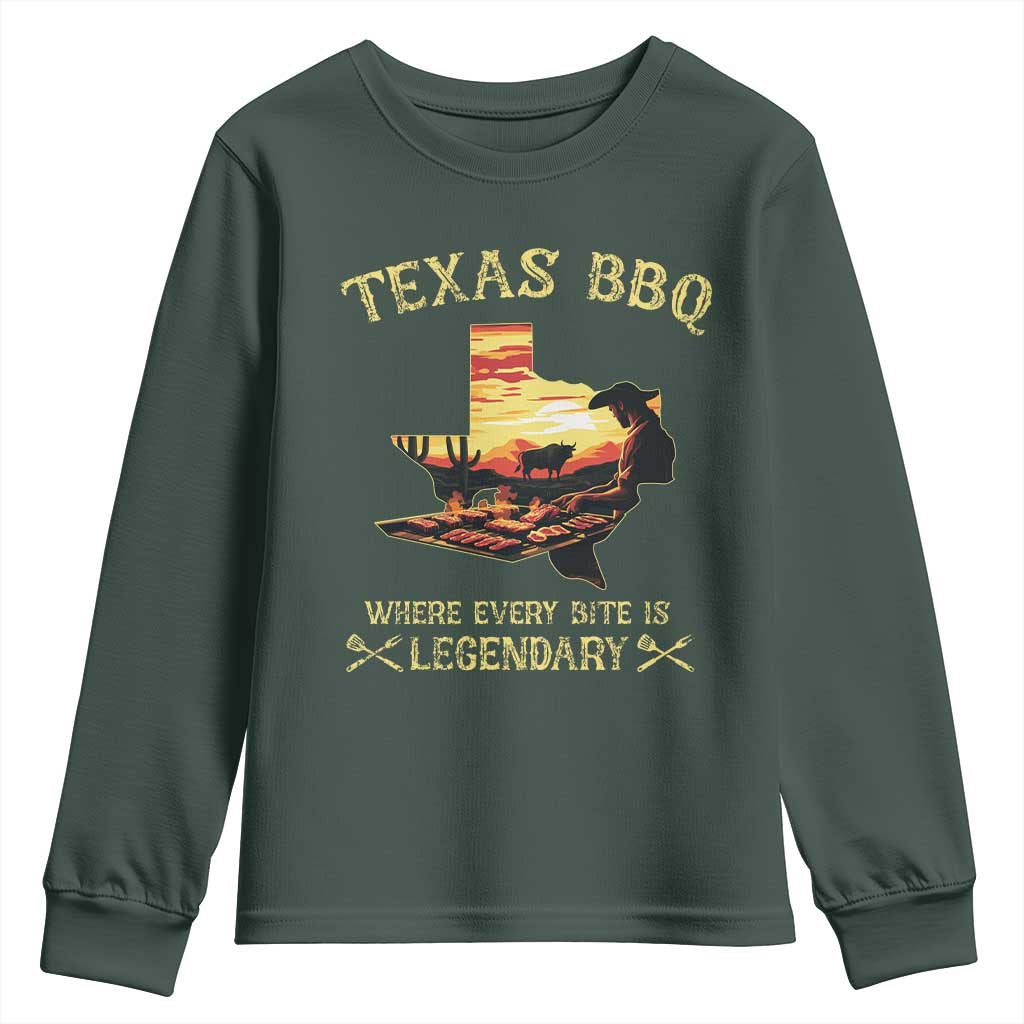 Texas BBQ Lover Youth Sweatshirt Where Every Bite Is Legendary Cowboy Grilling Pitmaster