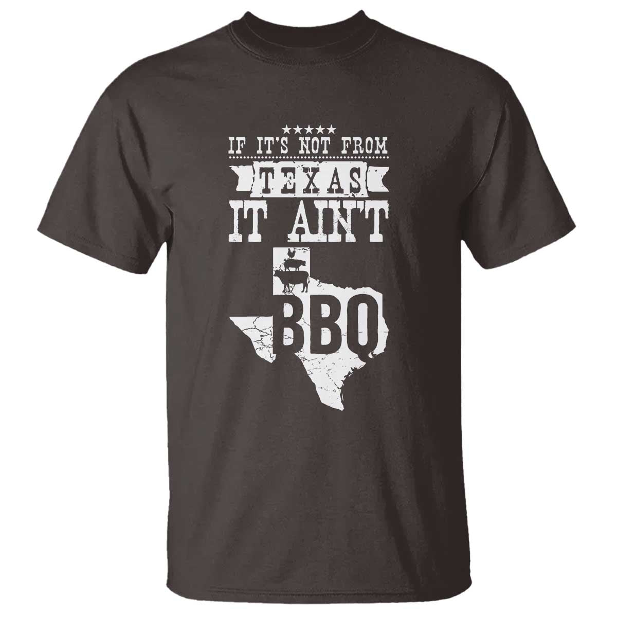 Texas BBQ Lover T Shirt If It's Not From Texas It Ain't BBQ - Wonder Print Shop
