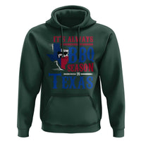 Texas BBQ Lover Hoodie It's Always BBQ Season In Texas