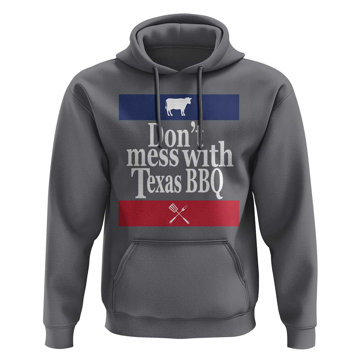 Don't Mess With Texas BBQ Hoodie