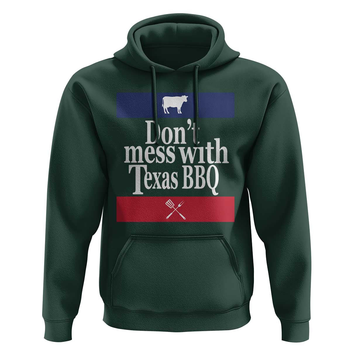 Don't Mess With Texas BBQ Hoodie