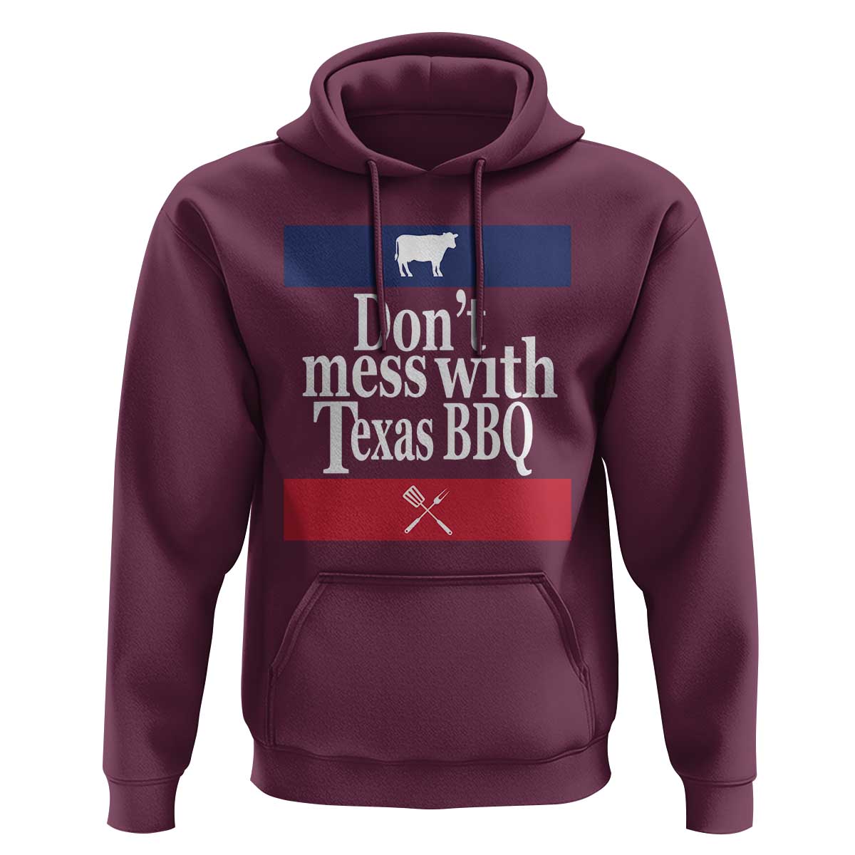 Don't Mess With Texas BBQ Hoodie