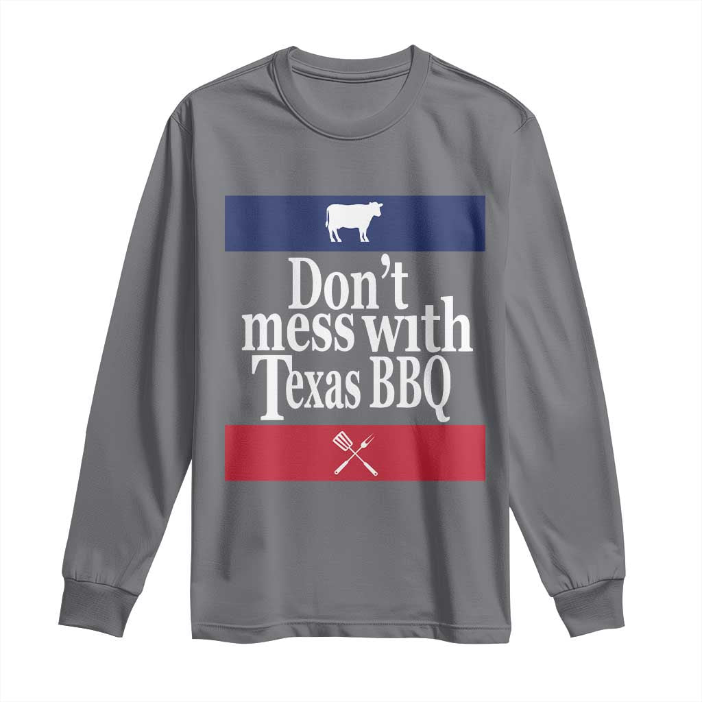 Don't Mess With Texas BBQ Long Sleeve Shirt
