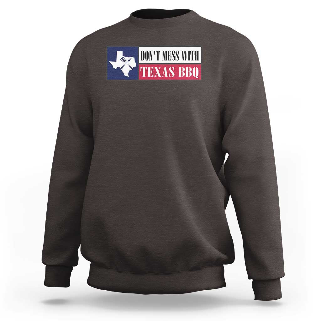 Don't Mess With Texas BBQ Sweatshirt Texan Flag Grilling Pitmaster