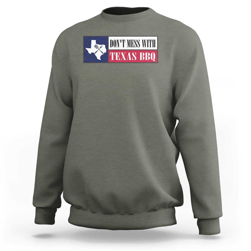 Don't Mess With Texas BBQ Sweatshirt Texan Flag Grilling Pitmaster