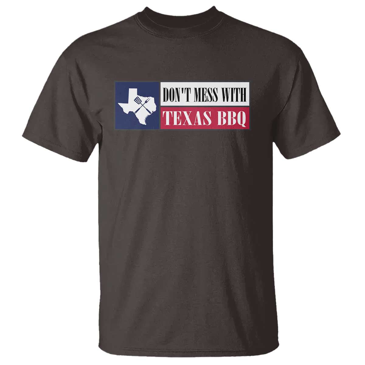 Don't Mess With Texas BBQ T Shirt Texan Flag Grilling Pitmaster - Wonder Print Shop
