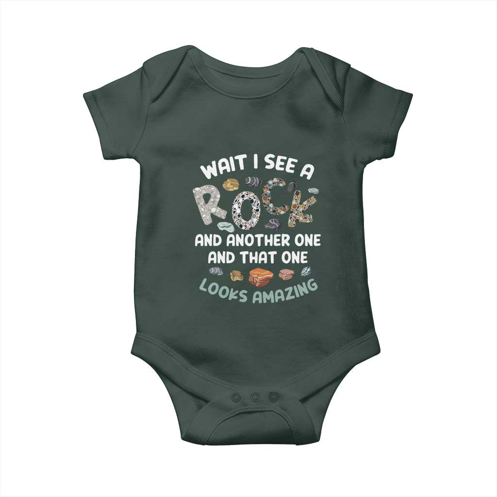 Rock Collector Baby Onesie Wait I See A Rock Geologist