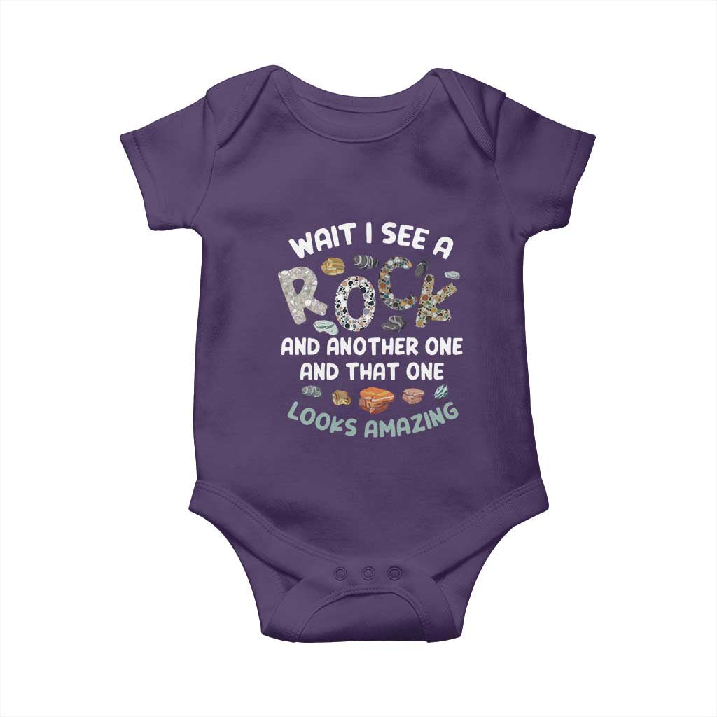 Rock Collector Baby Onesie Wait I See A Rock Geologist