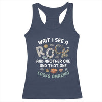 Rock Collector Racerback Tank Top Wait I See A Rock Geologist