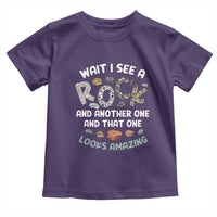 Rock Collector Toddler T Shirt Wait I See A Rock Geologist