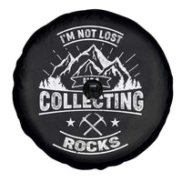 Rock Collector Spare Tire Cover I'm Not Lost I'm Collecting Rocks Geologist