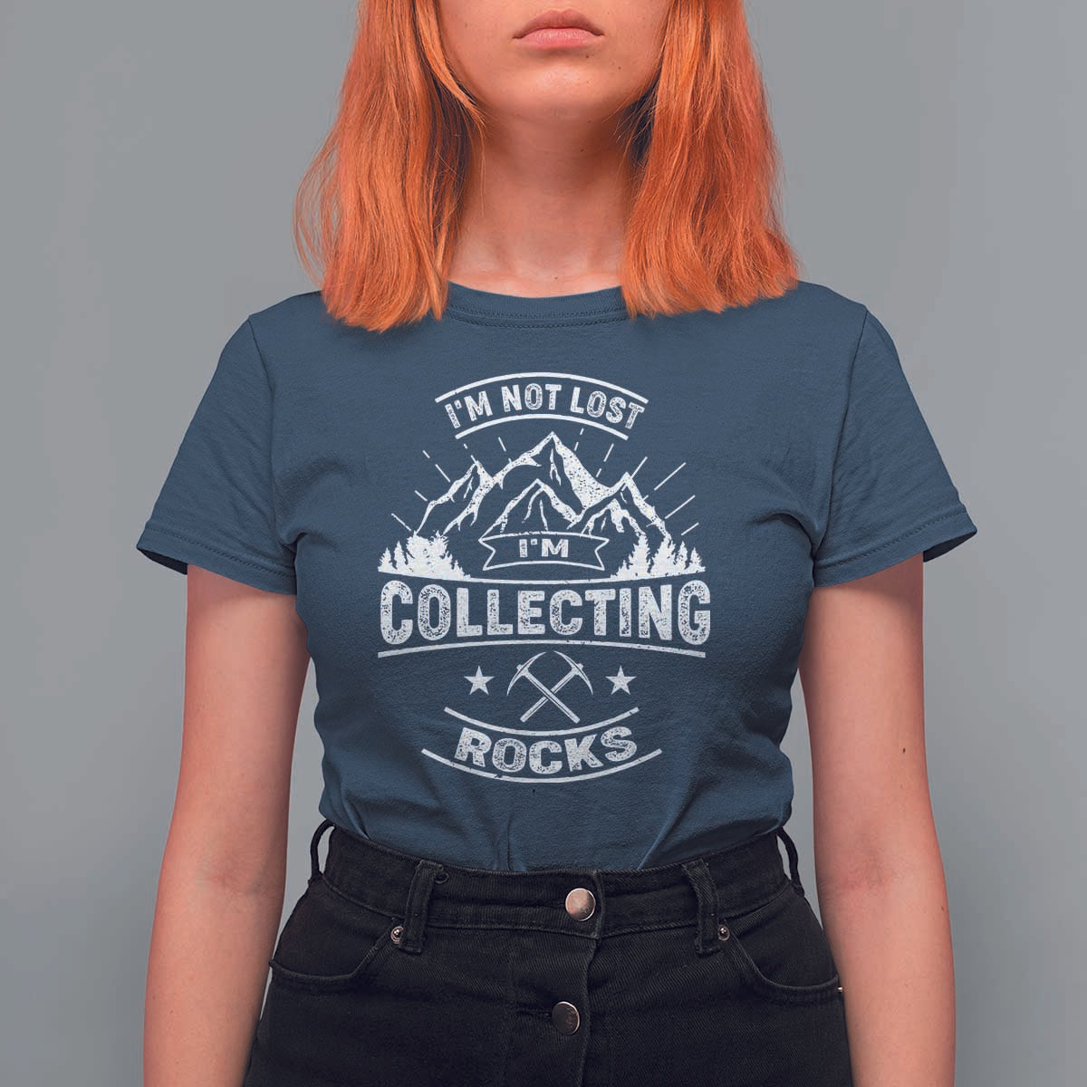 Rock Collector T Shirt For Women I'm Not Lost I'm Collecting Rocks Geologist