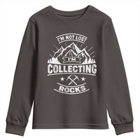 Rock Collector Youth Sweatshirt I'm Not Lost I'm Collecting Rocks Geologist