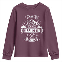 Rock Collector Youth Sweatshirt I'm Not Lost I'm Collecting Rocks Geologist