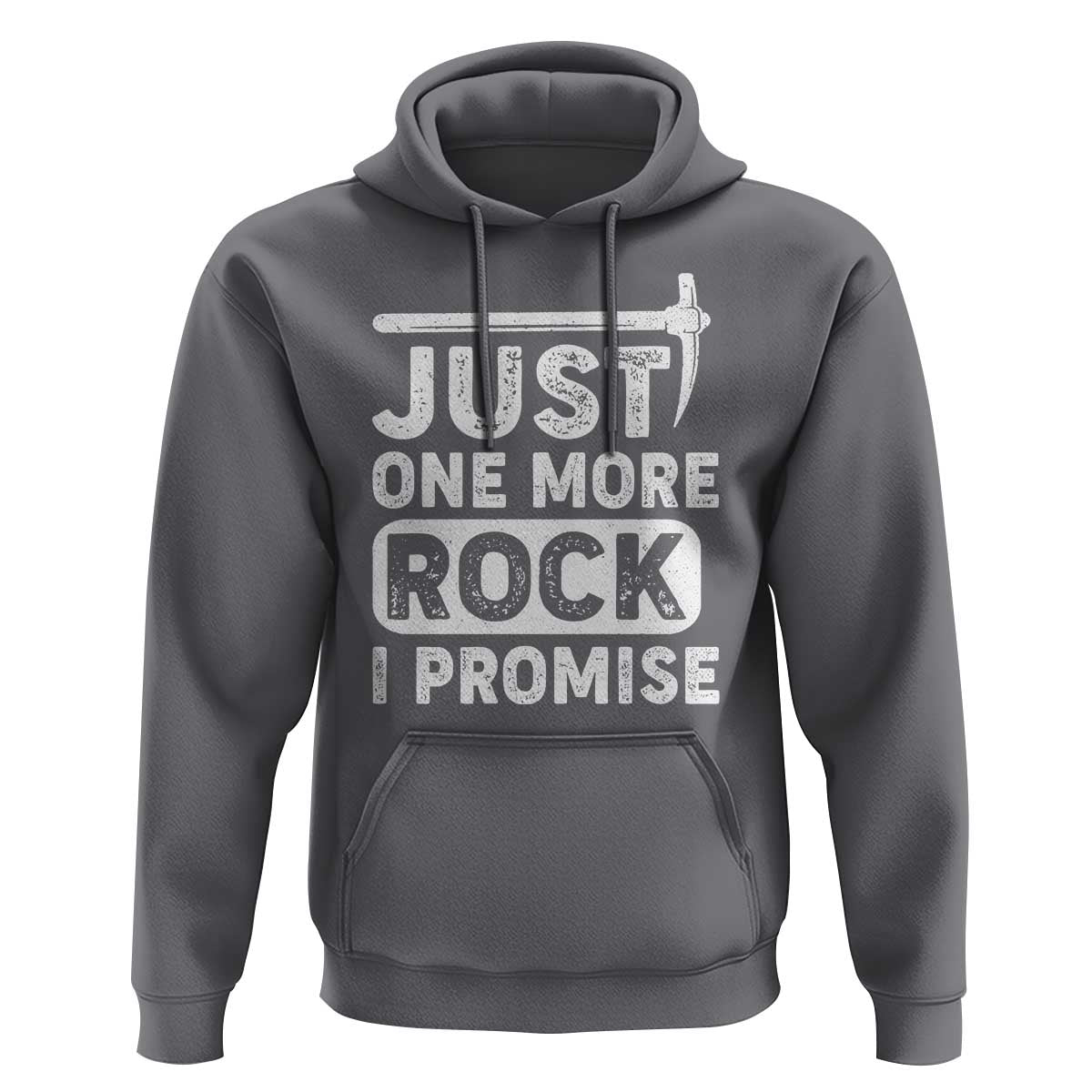 Rock Collector Hoodie Just One More Rock I Promise