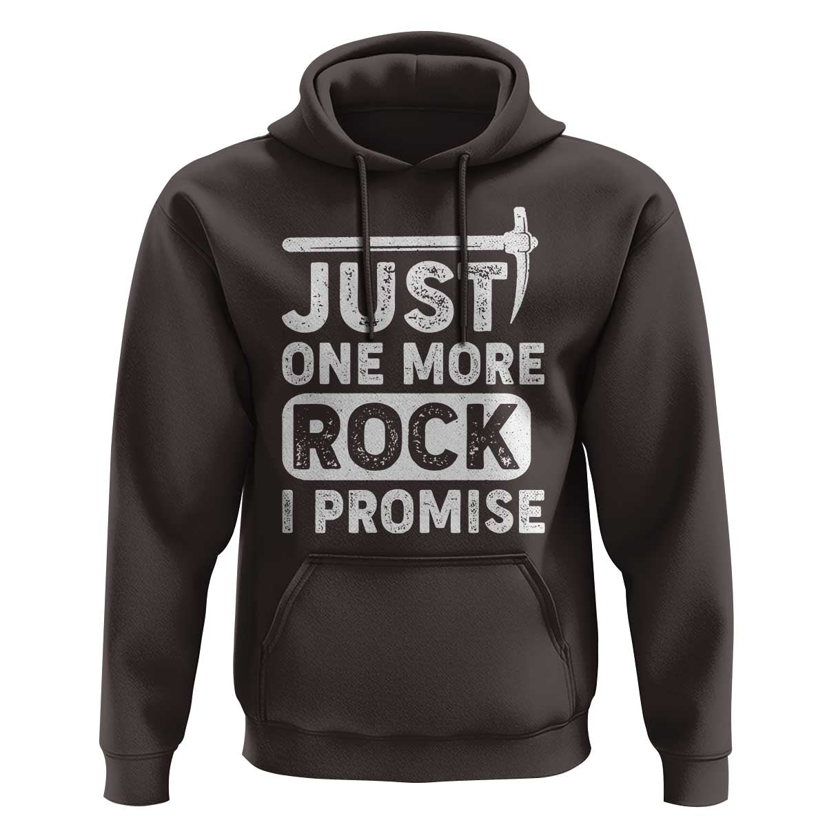 Rock Collector Hoodie Just One More Rock I Promise