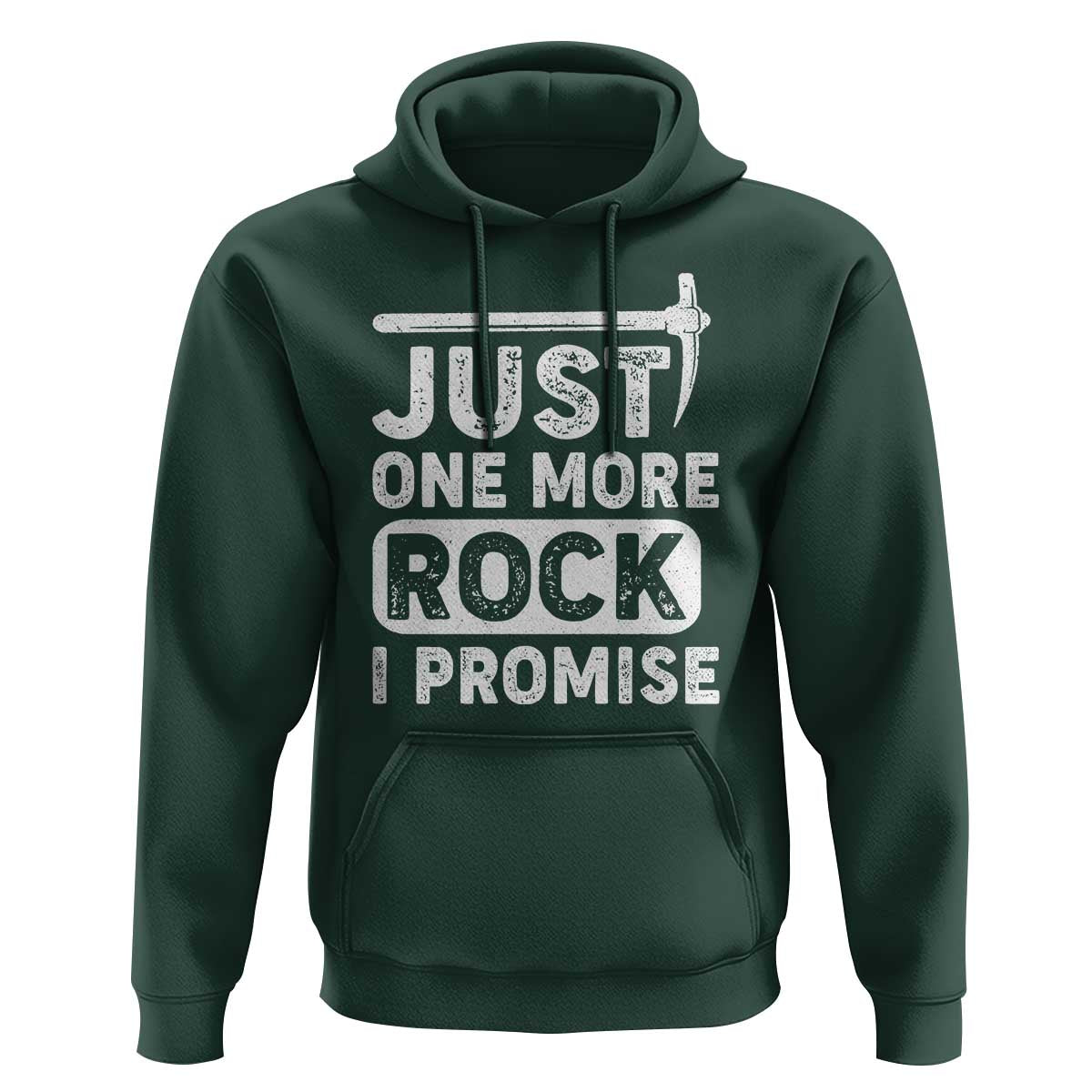 Rock Collector Hoodie Just One More Rock I Promise