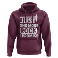 Rock Collector Hoodie Just One More Rock I Promise