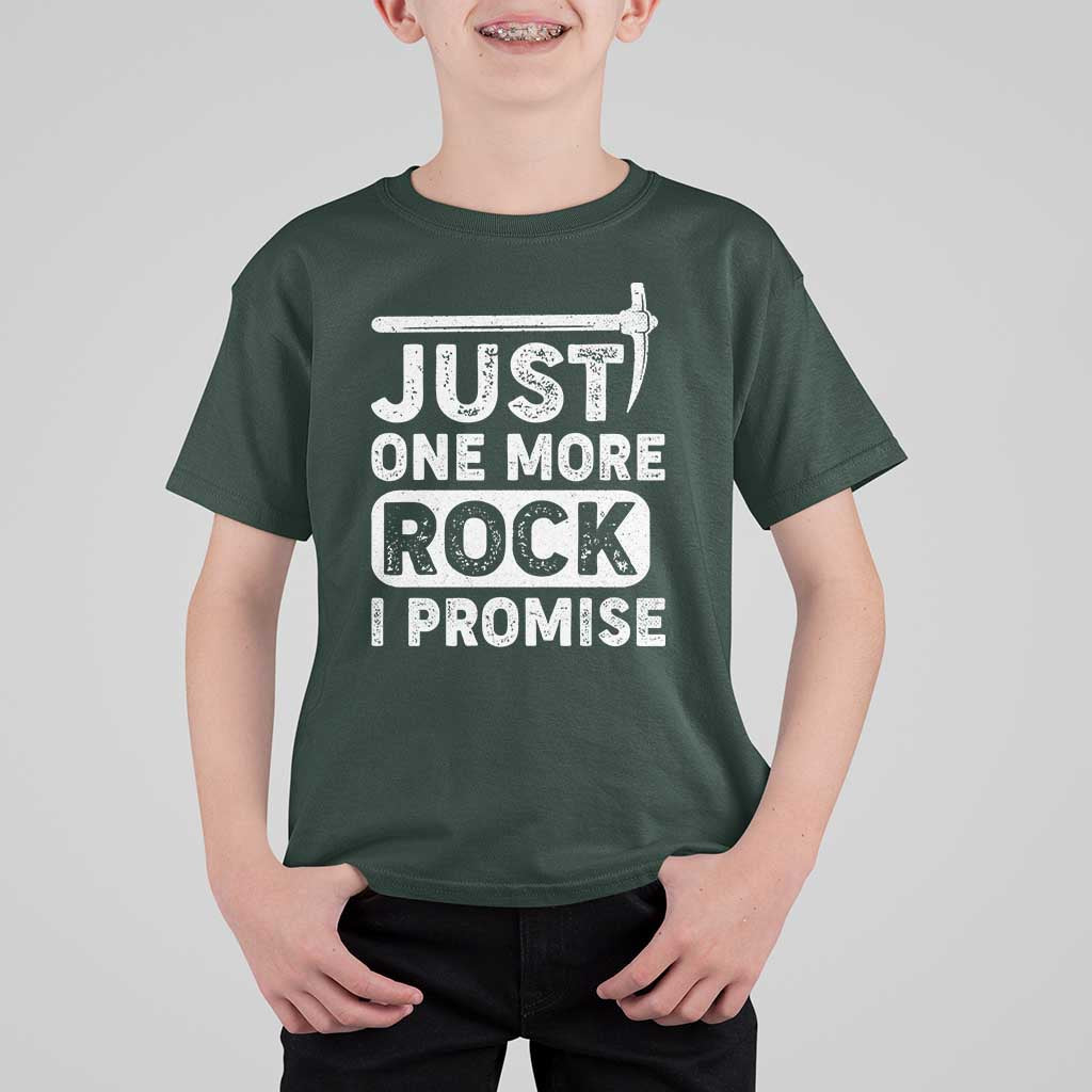 Rock Collector T Shirt For Kid Just One More Rock I Promise