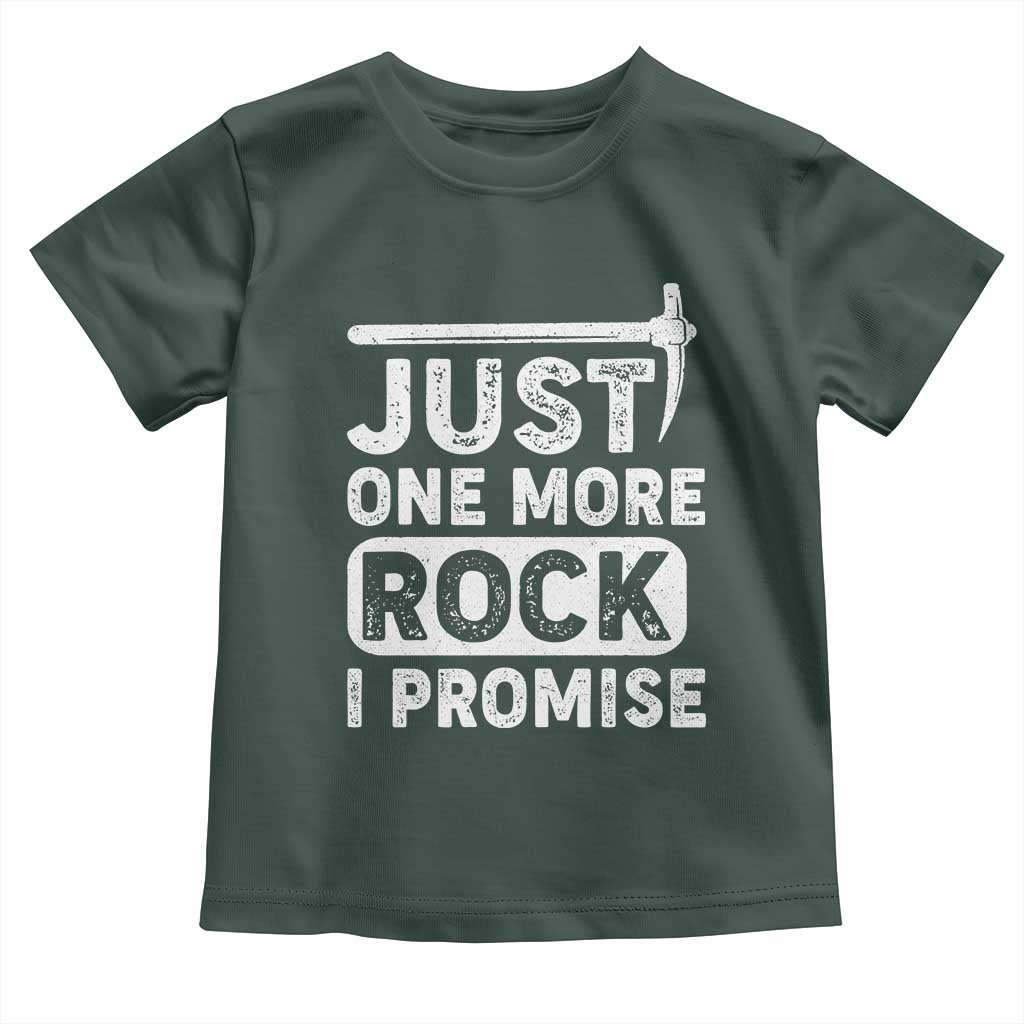 Rock Collector Toddler T Shirt Just One More Rock I Promise