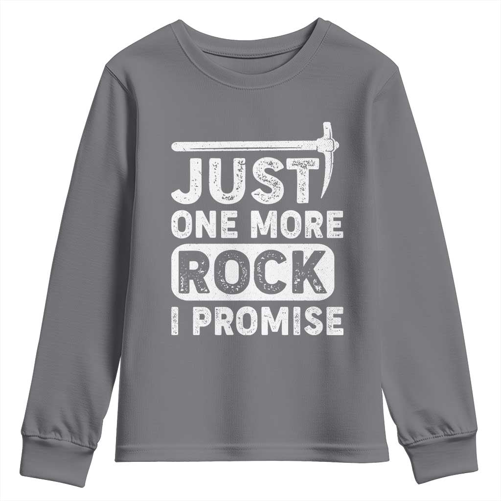 Rock Collector Youth Sweatshirt Just One More Rock I Promise