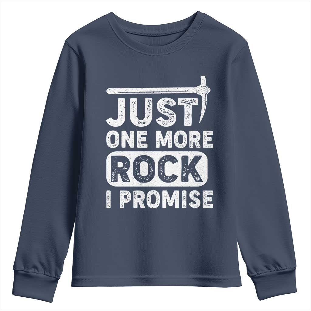 Rock Collector Youth Sweatshirt Just One More Rock I Promise