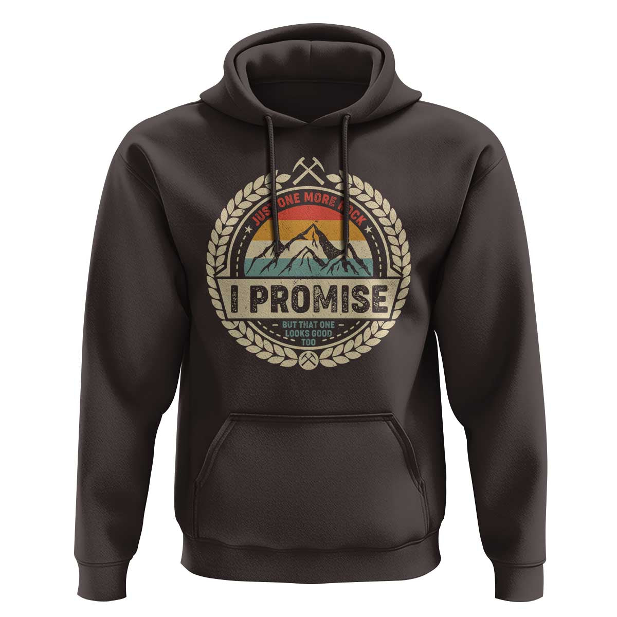 Geologist Hoodie Just One More Rock I Promise Rock Collector
