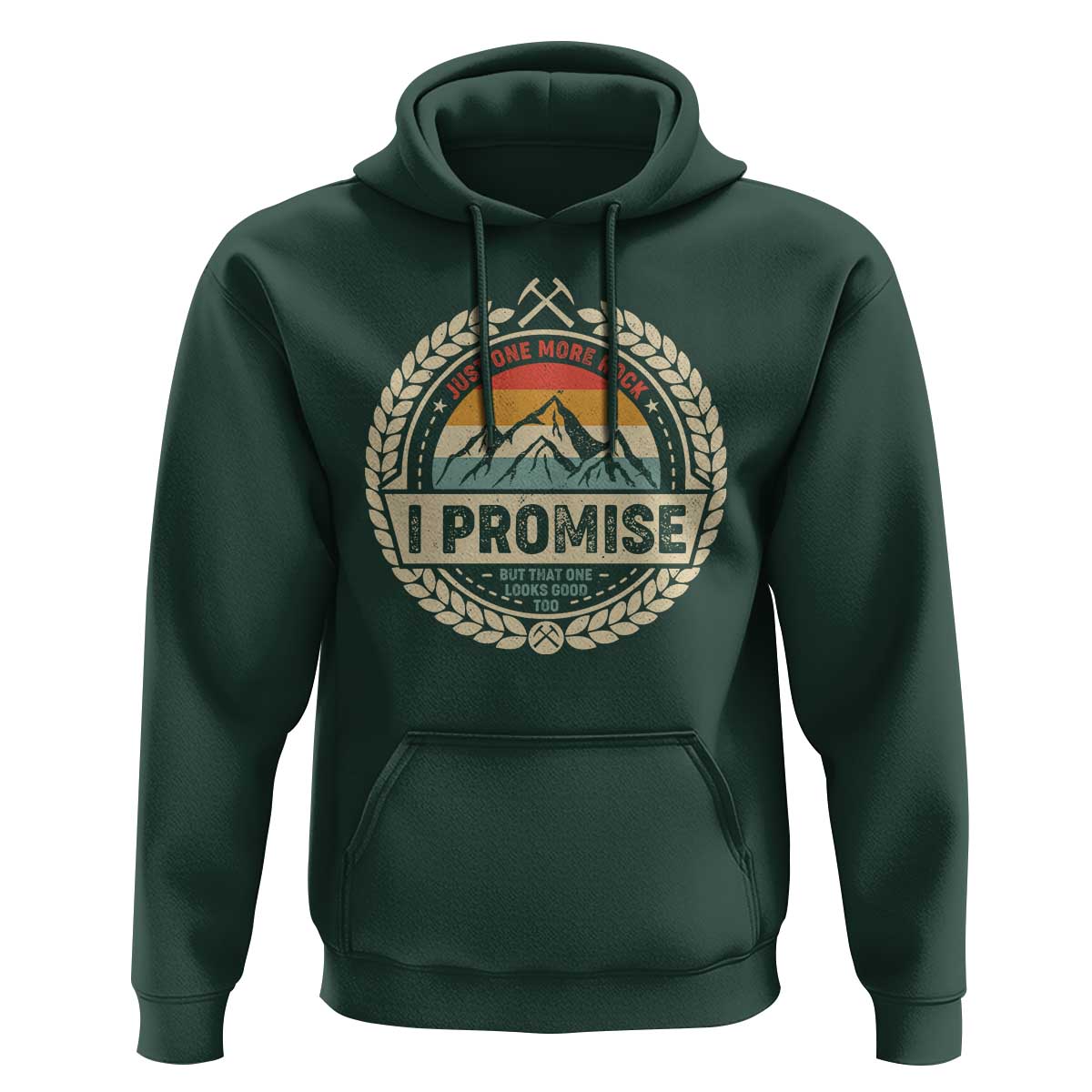 Geologist Hoodie Just One More Rock I Promise Rock Collector