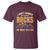 Geologist T Shirt I Don't Always Stop And Look At Rocks