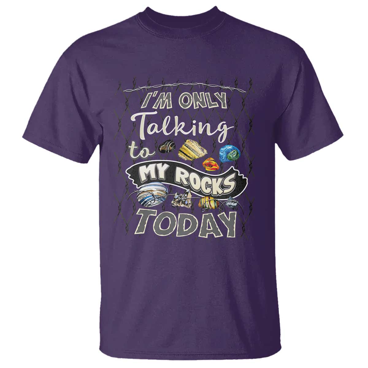 Geologist T Shirt I'm Only Taling To My Rocks Today