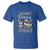 Geologist T Shirt I'm Only Taling To My Rocks Today
