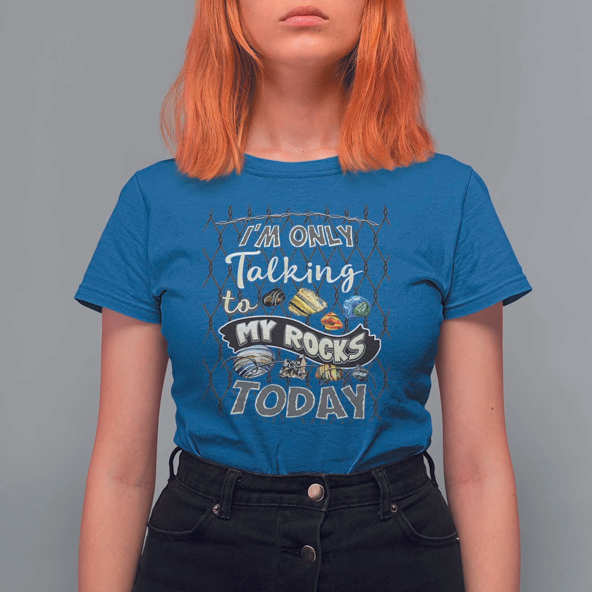 Geologist T Shirt For Women I'm Only Taling To My Rocks Today