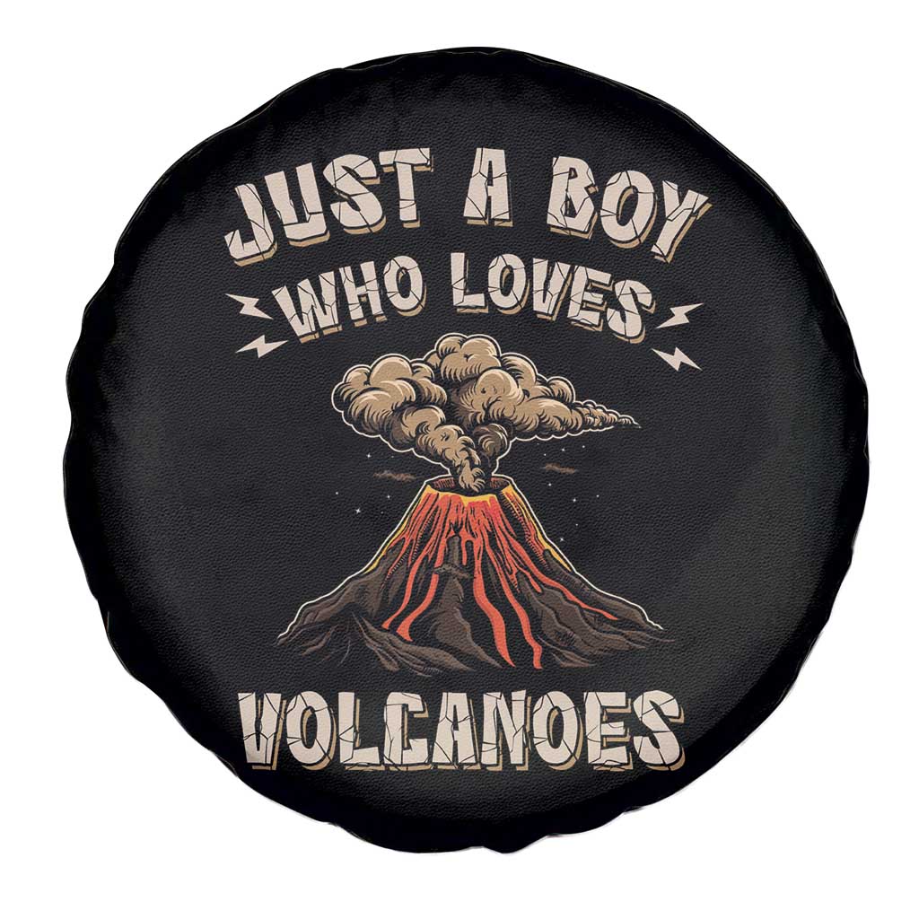 Funny Volcanologist Spare Tire Cover Just A Boy Who Loves Volcanoes Lava