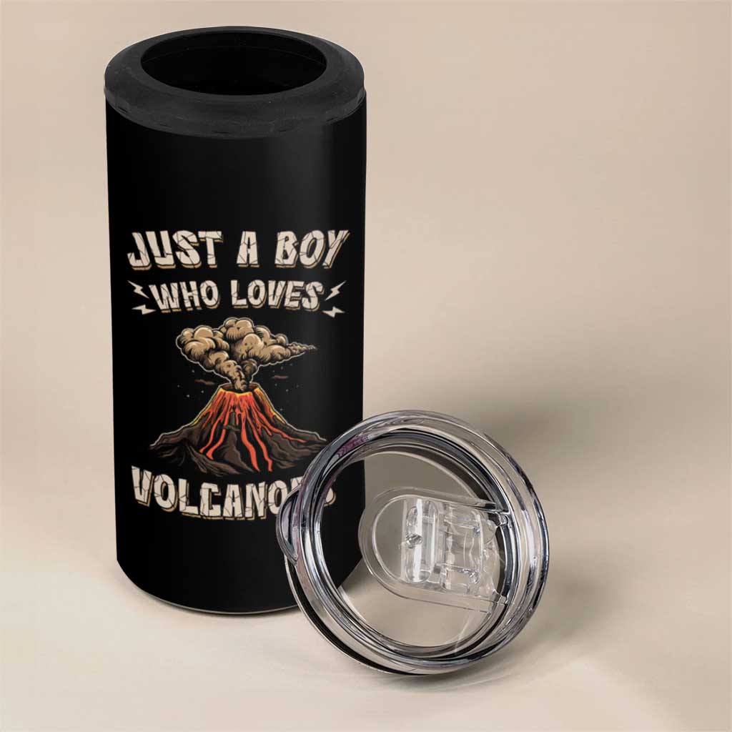 Funny Volcanologist 4 in 1 Can Cooler Tumbler Just A Boy Who Loves Volcanoes Lava